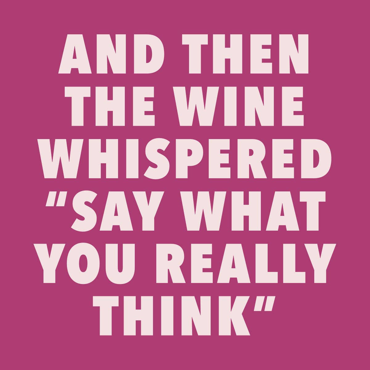 What You Really Think Cocktail Napkins - 20ct