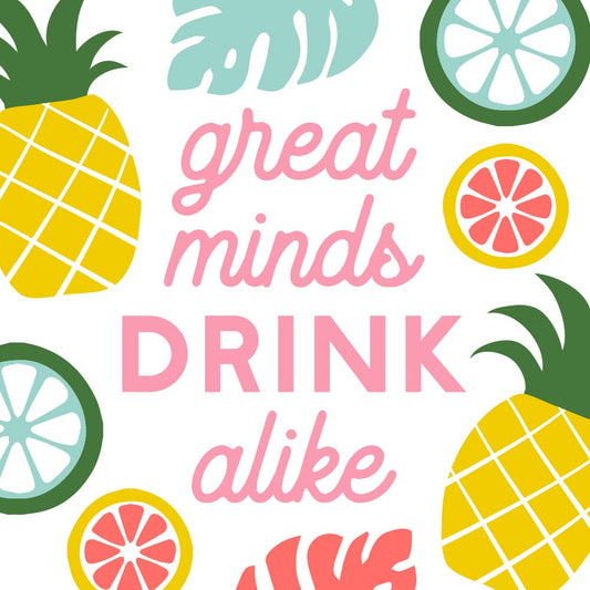 Funny Cocktail Napkins | Great Minds Drink Alike - 20ct