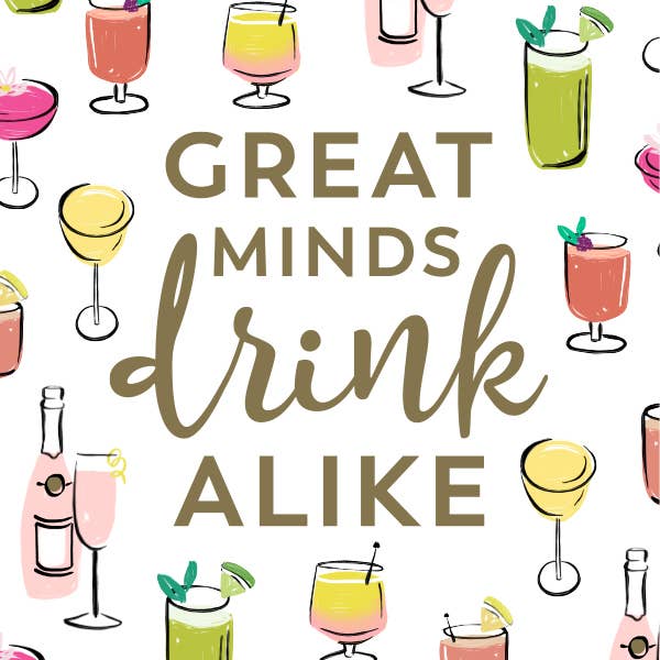 Funny Cocktail Napkins | Great Minds Drink Alike - 20ct