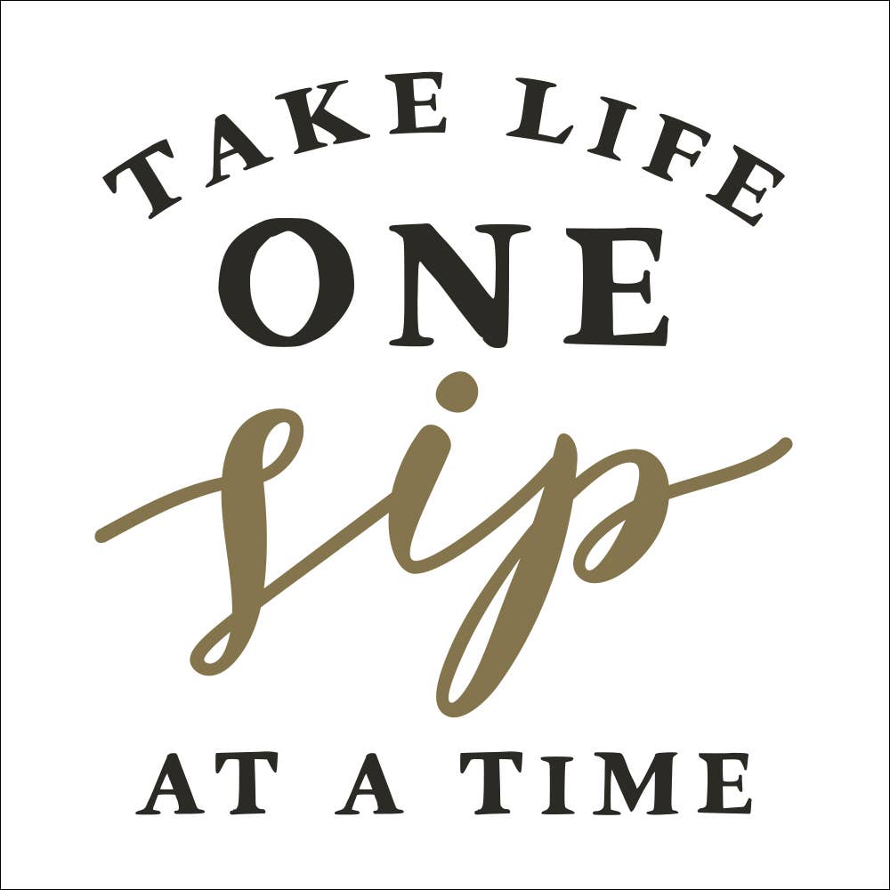 Funny Cocktail Napkins | Take Life One Sip At A Time - 20ct